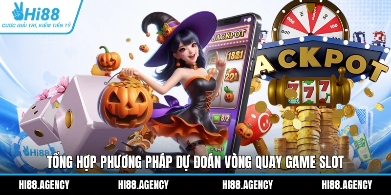 Tổng hợp phương pháp dự đoán vòng quay game slot
